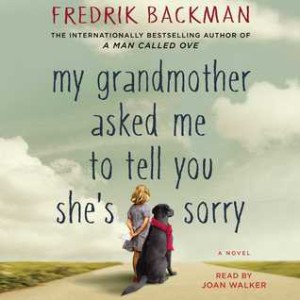 Book Review: My Grandmother Asked Me to Tell You She’s Sorry